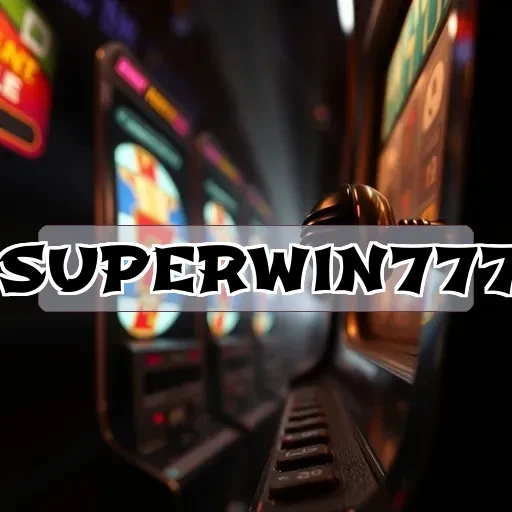 superwin777 Strategi Bermain